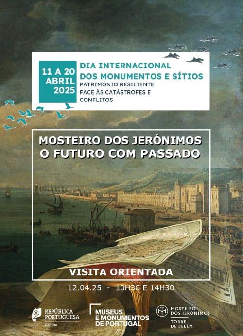 MOSTEIRO DOS JERÓNIMOS, O FUTURO COM PASSADO