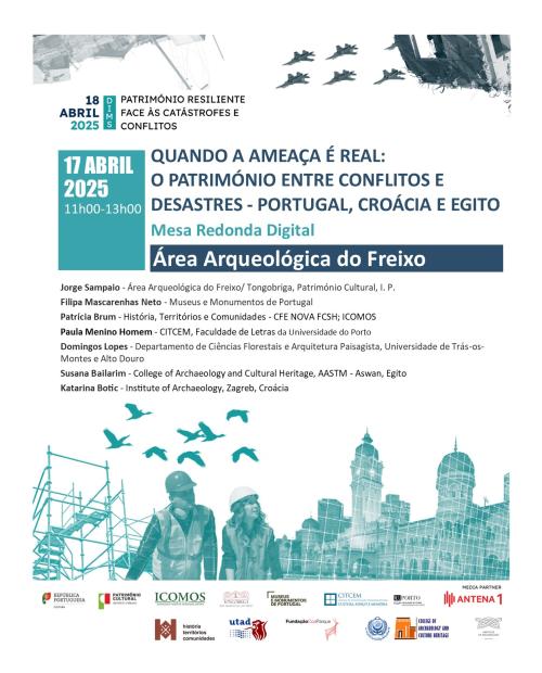 Quando a ameaça é real: o património entre conflitos e desastres – Portugal, Croácia e Egito.