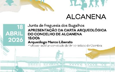 Apresentação da Carta Arqueológica do concelho de Alcanena