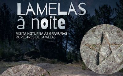 Lamelas à Noite - Visita Noturna às Gravuras Rupestres