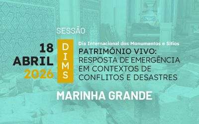 Sessão "Património vivo: resposta de emergência  em contextos de conflitos e desastres"