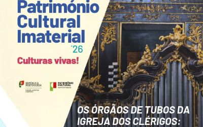 Os Órgãos de Tubos da Igreja dos Clérigos: um património que se ouve
