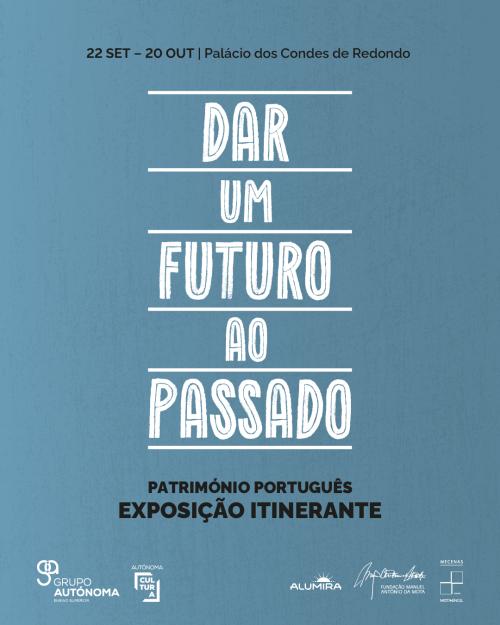 Dar um futuro ao Passado - Património Português