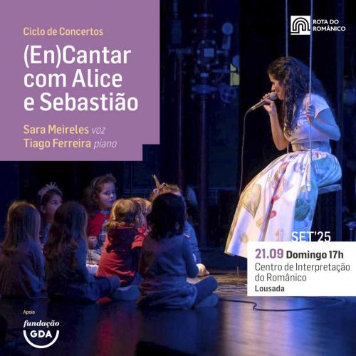 (En)Cantar com Alice e Sebastião