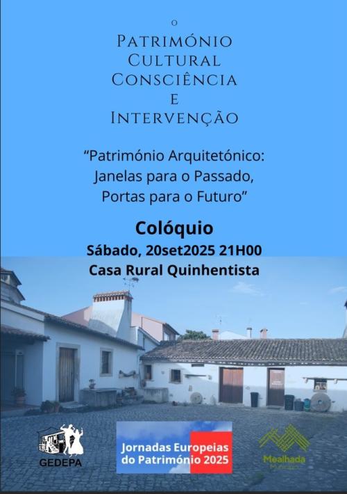 O Património Cultural: Consciência e Intervenção