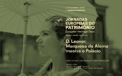 VISITA ENCENADA  - D. Leonor, Marquesa de Alorna mostra o Palácio  - DIRECCIONADO A FAMÍLIAS (visita em português) 