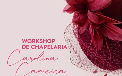 Workshop de Chapelaria