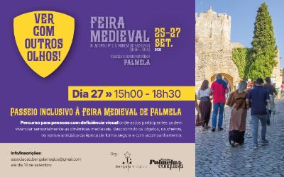 Passeio inclusivo à Feira Medieval de Palmela