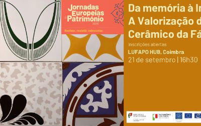 Da memória à Inovação:  A Valorização do Património Cerâmico da Fábrica Lufapo