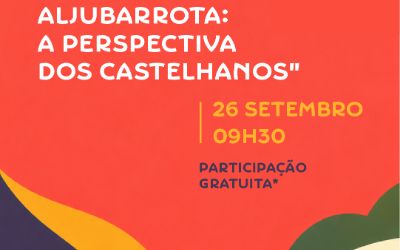  Batalha de Aljubarrota - a perspetiva dos Castelhanos 