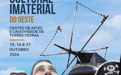 2º ENCONTRO DO PATRIMÓNIO CULTURAL IMATERIAL DO OESTE
